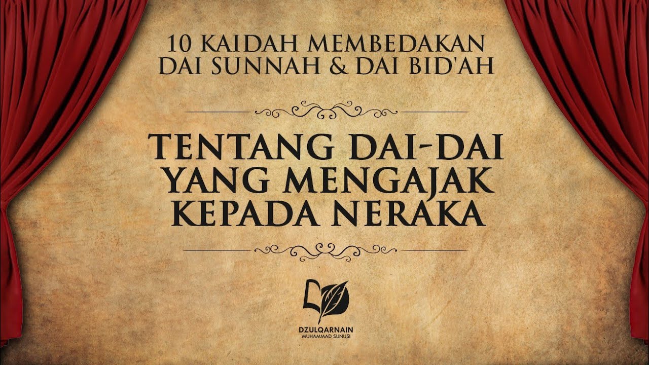 5. Tentang Dai-Dai yang Mengajak kepada Neraka
