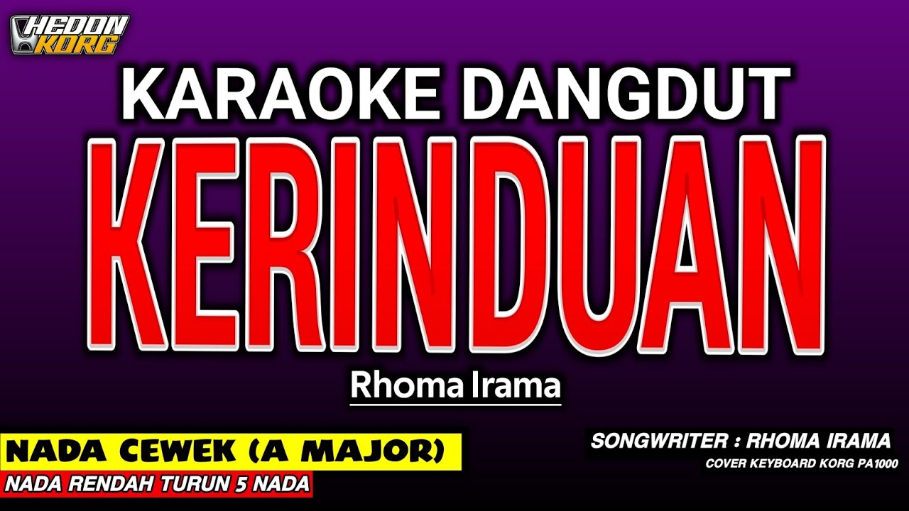 KERINDUAN KARAOKE DANGDUT - NADA WANITA