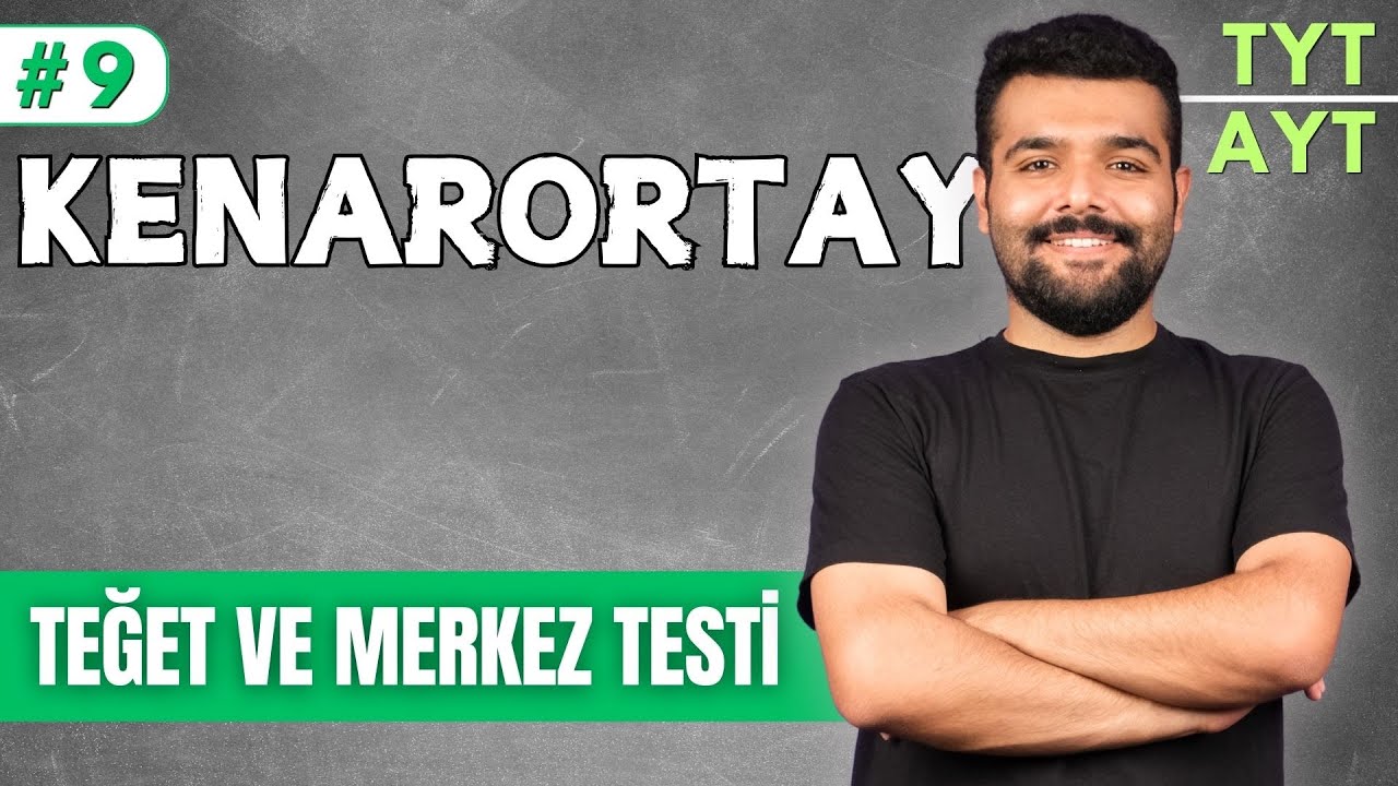 📙Kenarortay - Teğet ve Merkez Testi🔴 39 Günde TYT-AYT Geometri  Kampı 🟨9.GÜN 📌İlhan Hoca
