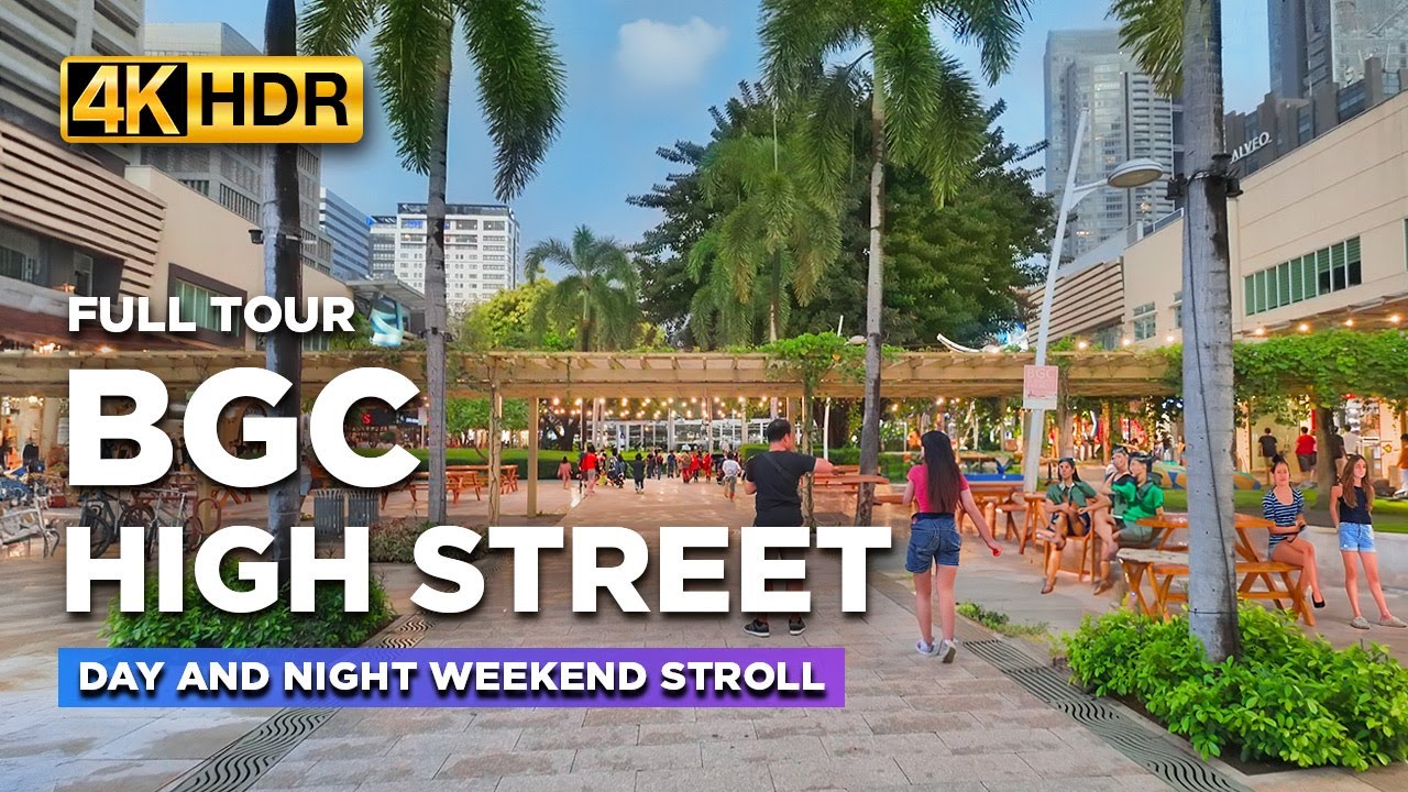 BGC HIGH STREET Night and Day Tour | See What People Are Up To at Bonifacio Global City!【4K HDR】