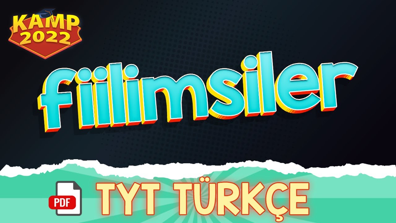 Fiilimsiler | TYT Türkçe #Kamp2022 #tyt2022TUR5