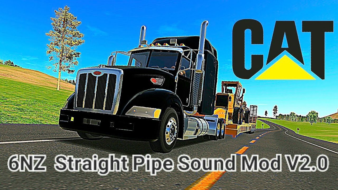Realistic CAT C15 6NZ Straight Pipe Sound Mod V2.0 Update:World Truck Driving Simulator
