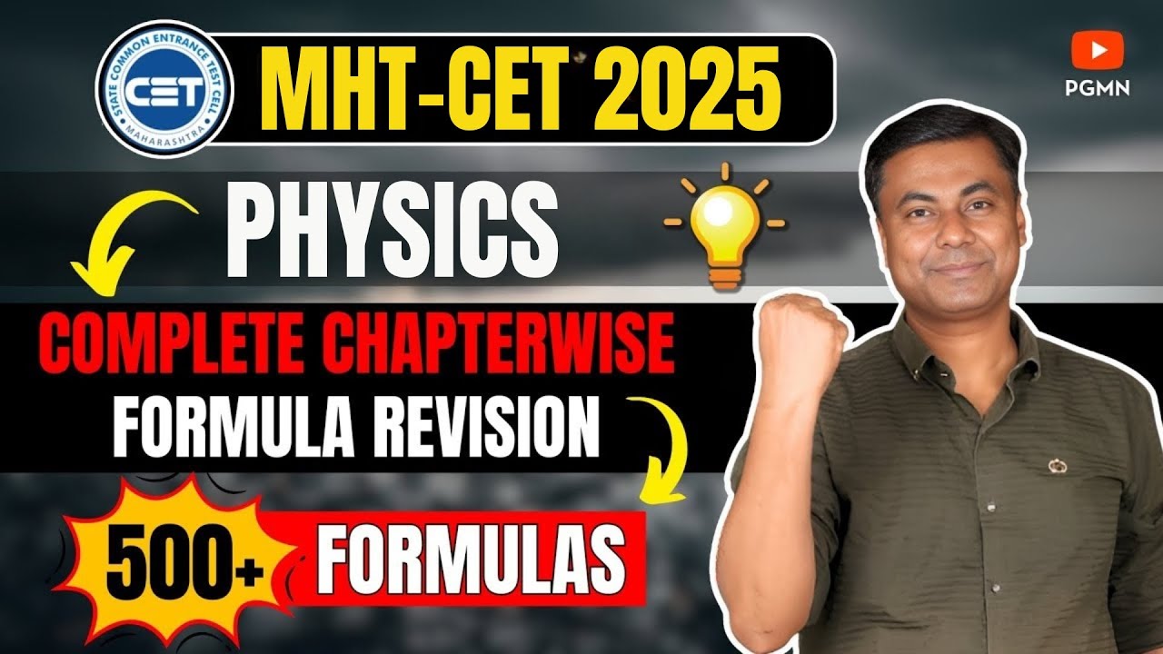 😱😱 Complete Chapterwise Formula Revision 😱😱 || 🔥 500+ Formulas 🔥 || PHYSICS MHT-CET 2025 | #mhtcet