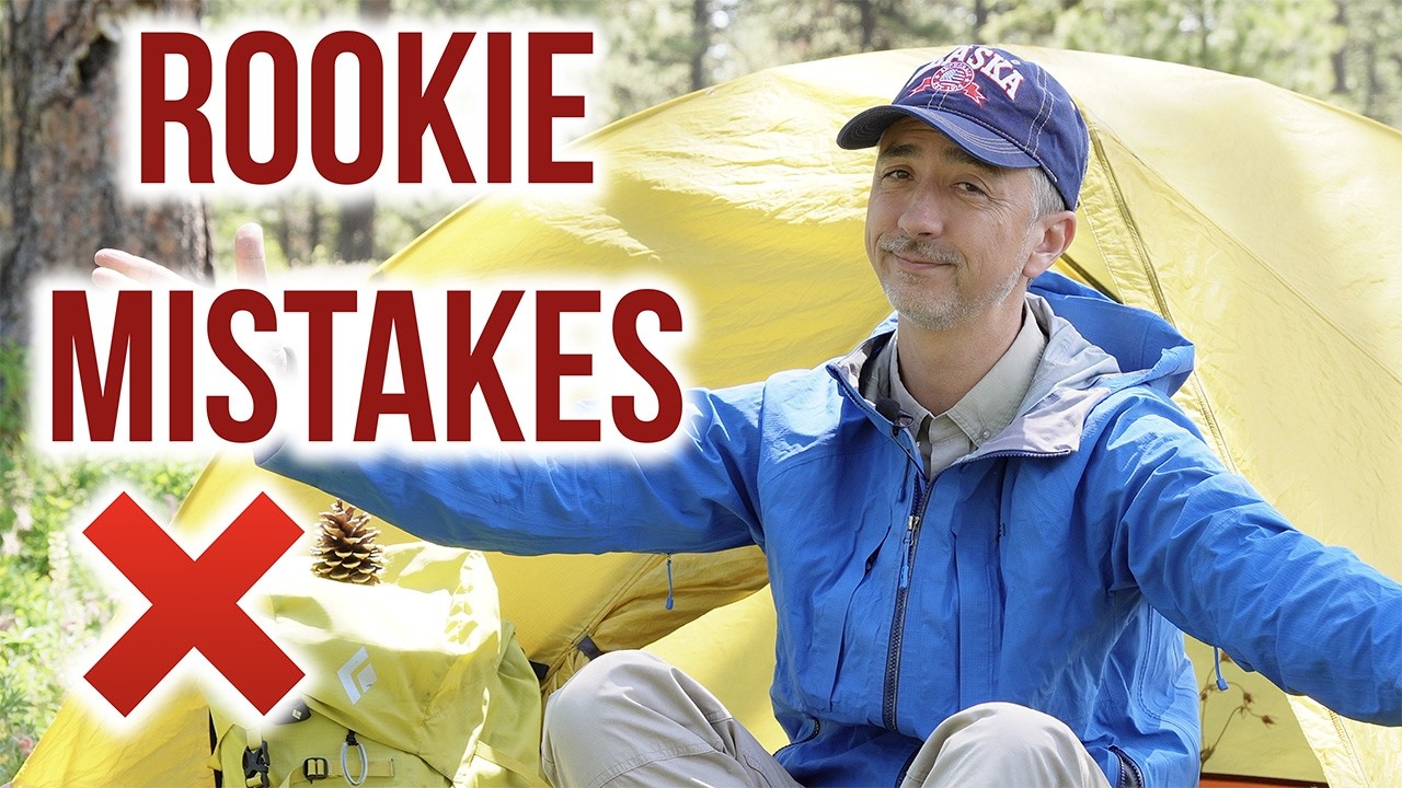 Before You Hit the Trail: Painful Backpacking Mistakes to Avoid