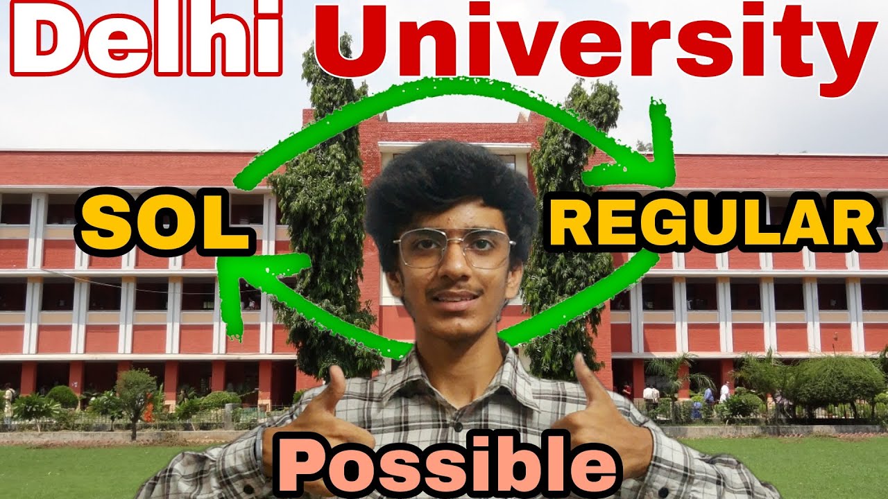 Migration From SOL To REGULAR DU🔥*POSSIBLE*🤔| Steps and Documents Required✅| Delhi University