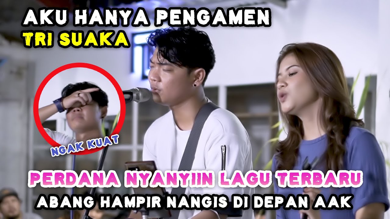SUPER SEDIH !!! AKU HANYA PENGAMEN - TRI SUAKA (LIVE) MENOEWA KOPI | TRI SUAKA DAN NABILA MAHARANI