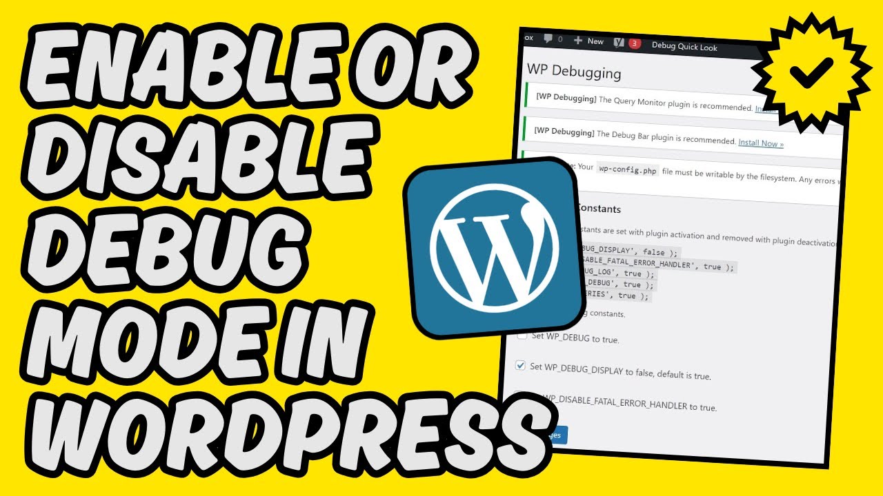 [Easy Guide] Enable or Disable Debug Mode in WordPress