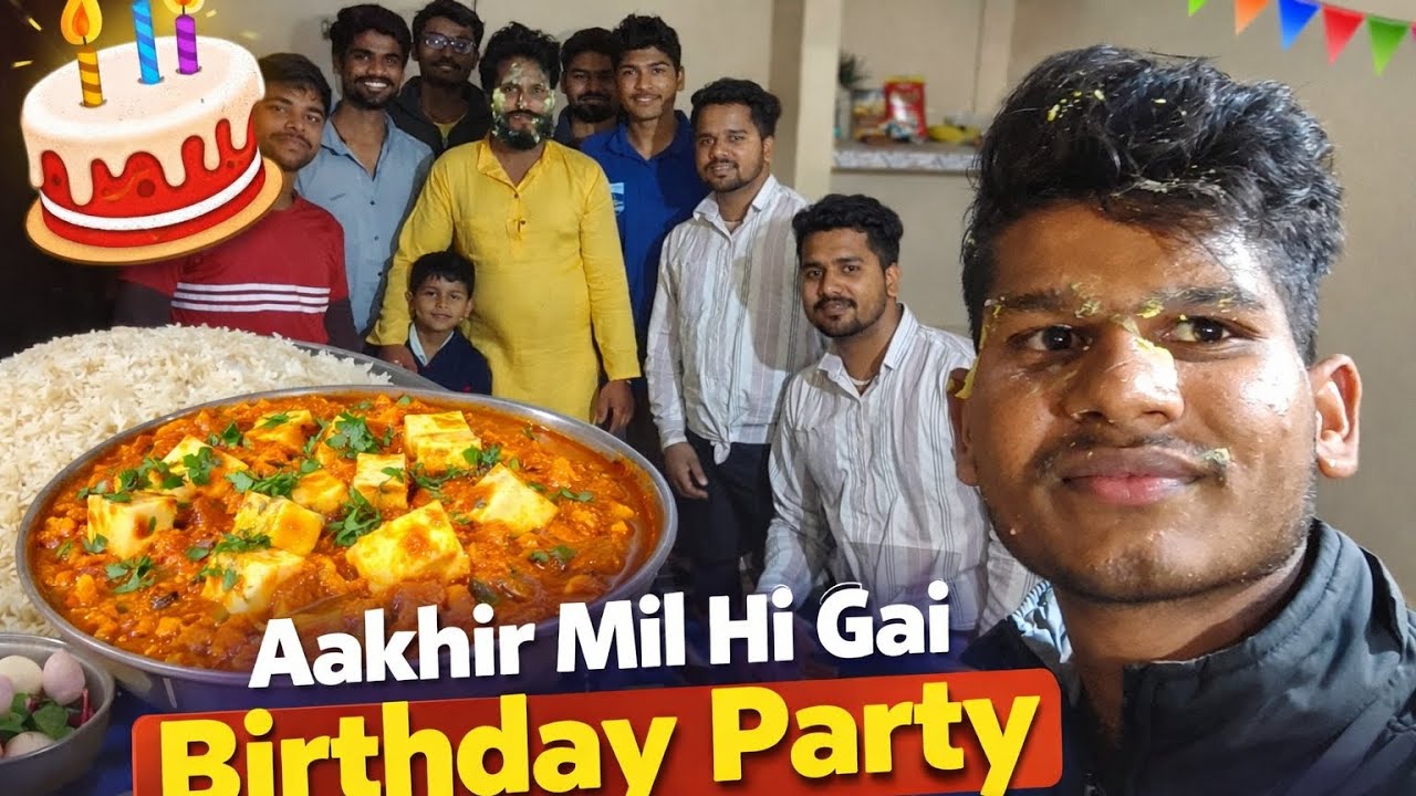 Aakhir mein mil hi  Gai birthday party Monday vlog 🤣😊🙏