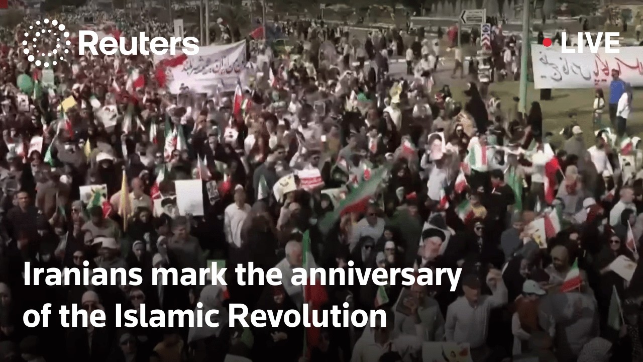 LIVE: Iranians mark the anniversary of the Islamic Revolution | REUTERS
