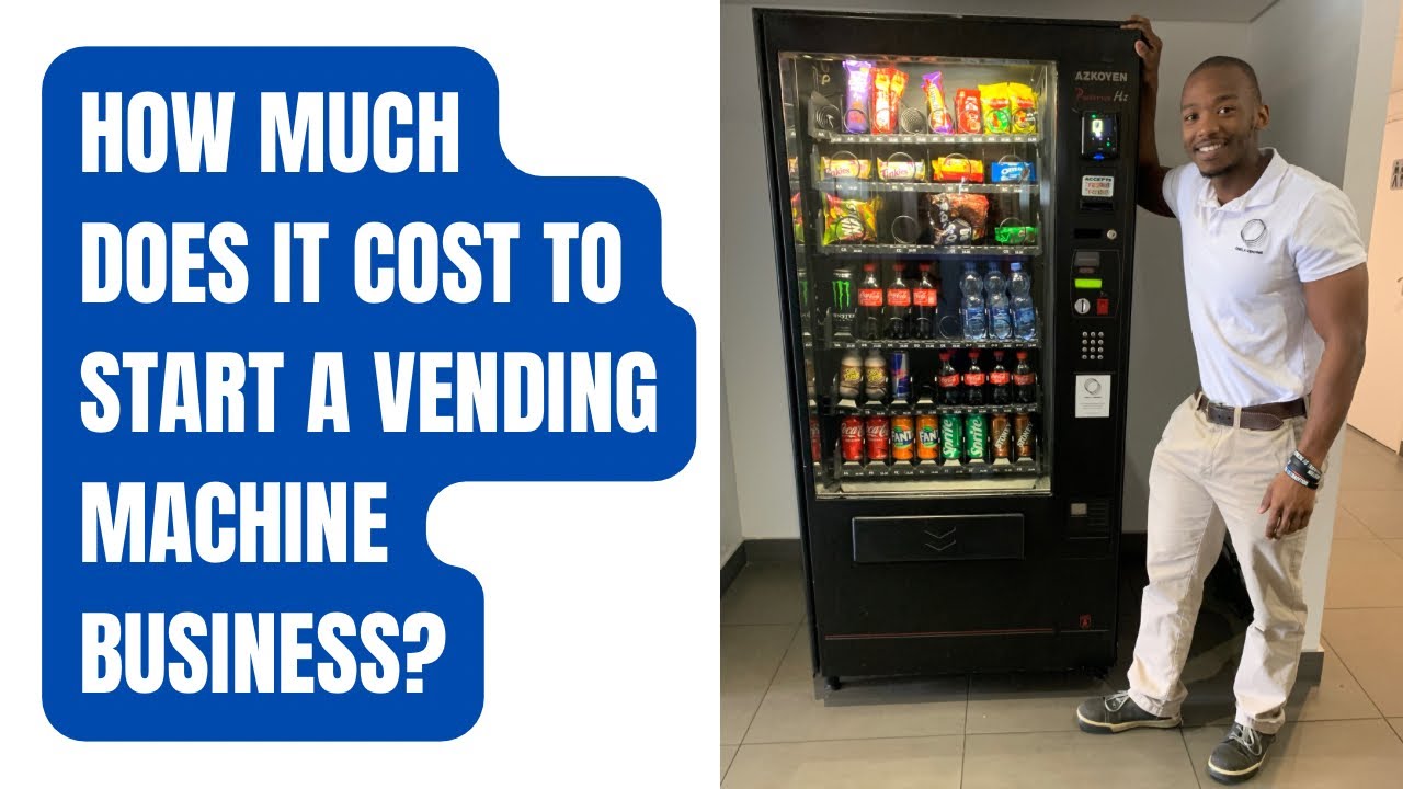 How Much Does It Cost To Start a Vending Machine Business in South Africa?