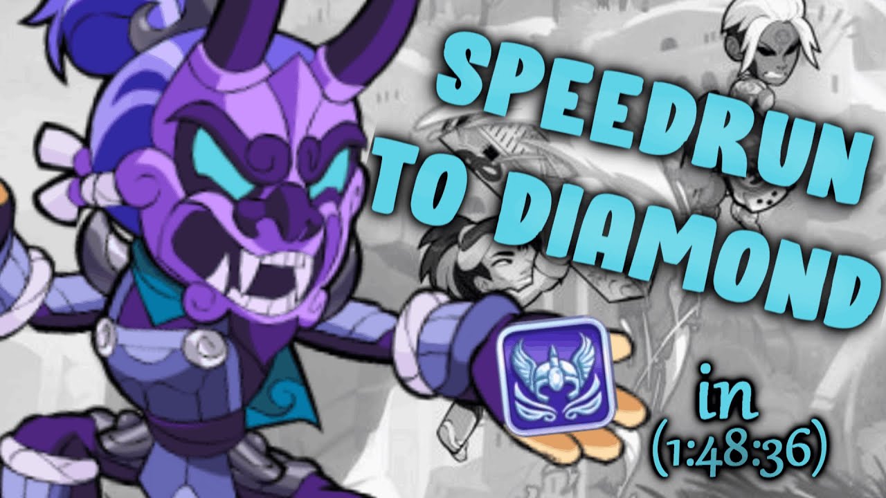 [World Record] Brawlhalla New Account to Diamond Speedrun in 1:48:36