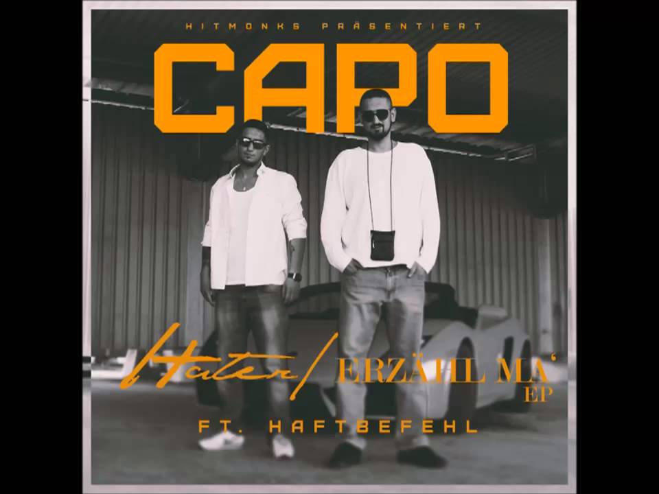 Capo- Hater (feat. Haftbefehl)