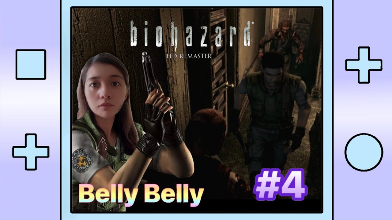 #4 Bellybellyの【バイオハザードhdリマスター】