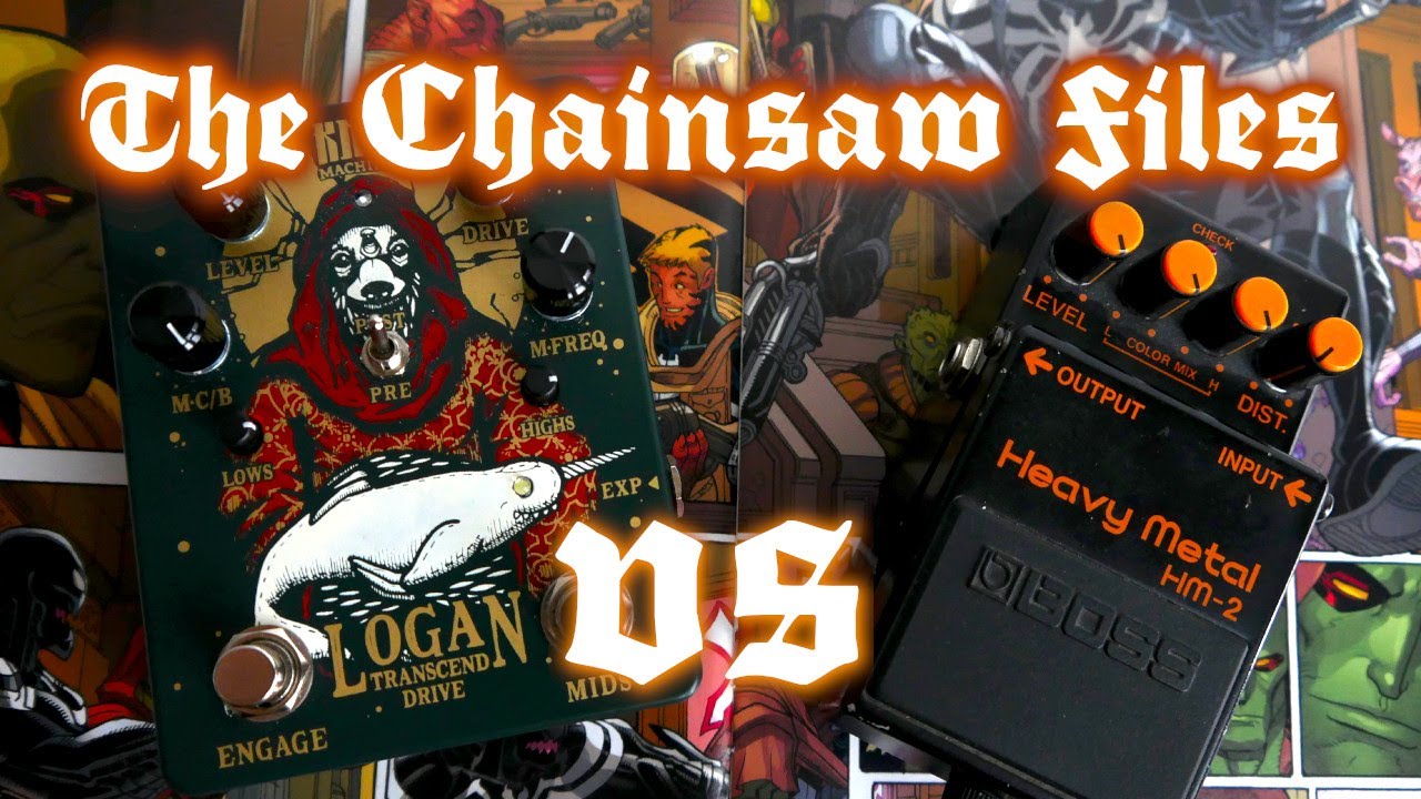 Chainsaw Overdrive? The Chainsaw Files KMA Audio Machines Logan vs Boss HM-2 clone comparison