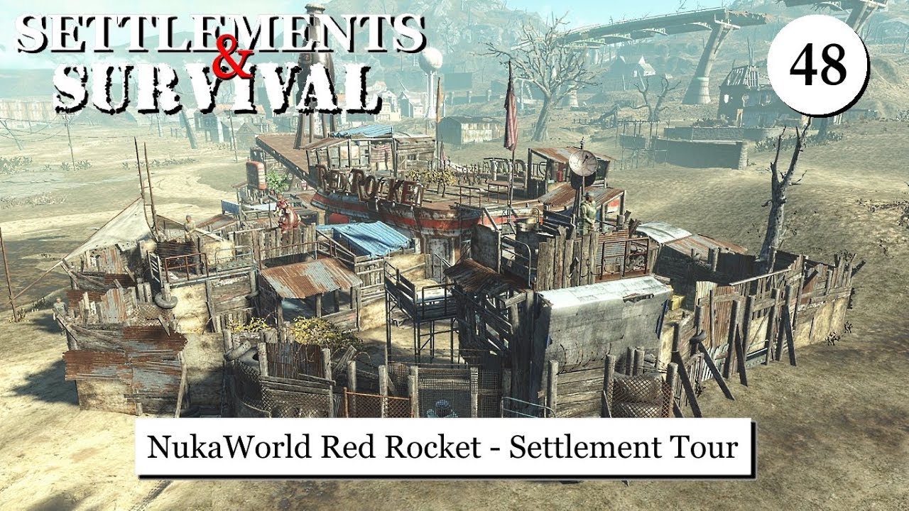 Поселения и выживание — NukaWorld Red Rocket — Тур по поселениям
