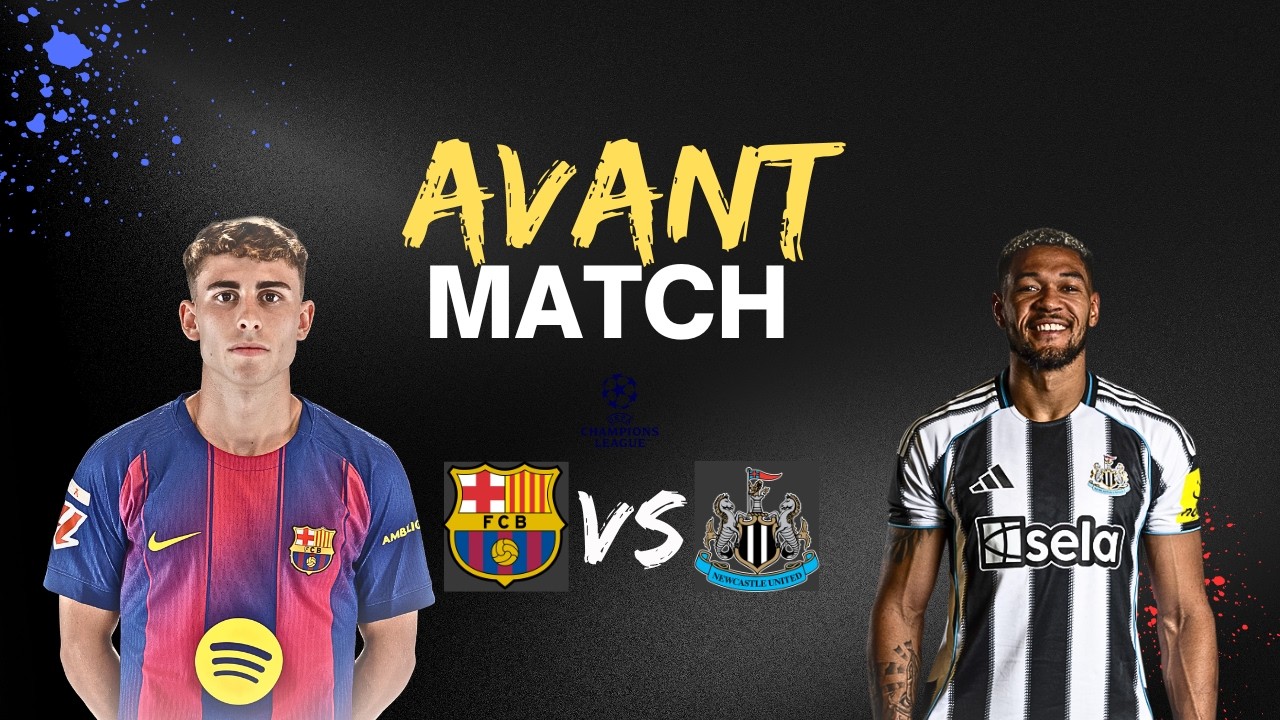 TERMINER LE TRAVAIL ! (AVANT MATCH FC BARCELONE VS NEWCASTLE / HUITIÈME DE FINALE DE LDC RETOUR)
