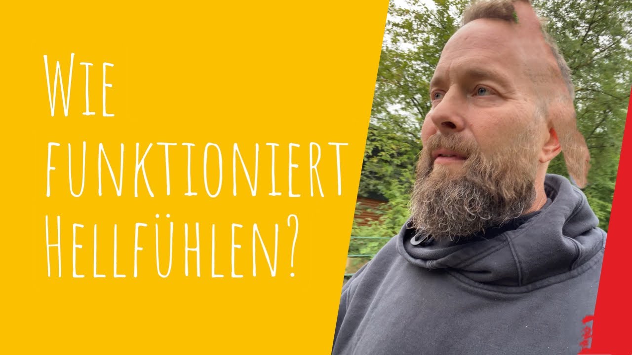 Wie funktioniert Hellf&uuml;hlen
