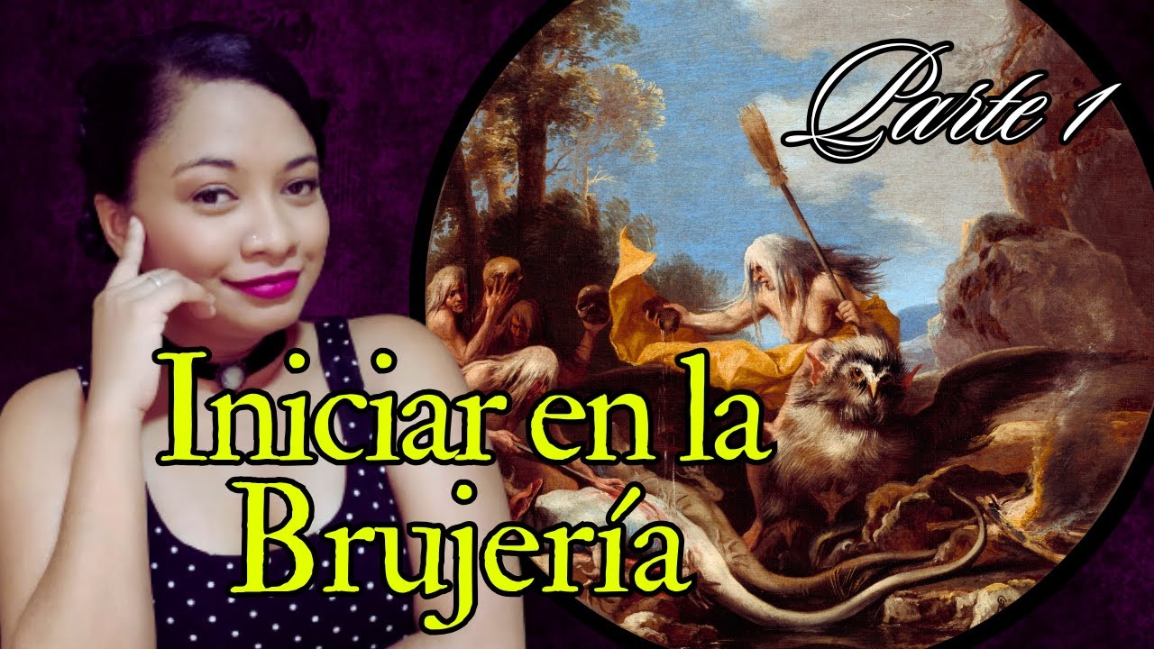 &iquest; Como iniciar en la brujer&iacute;a ?  Parte 1- Guia para la bruja principiante