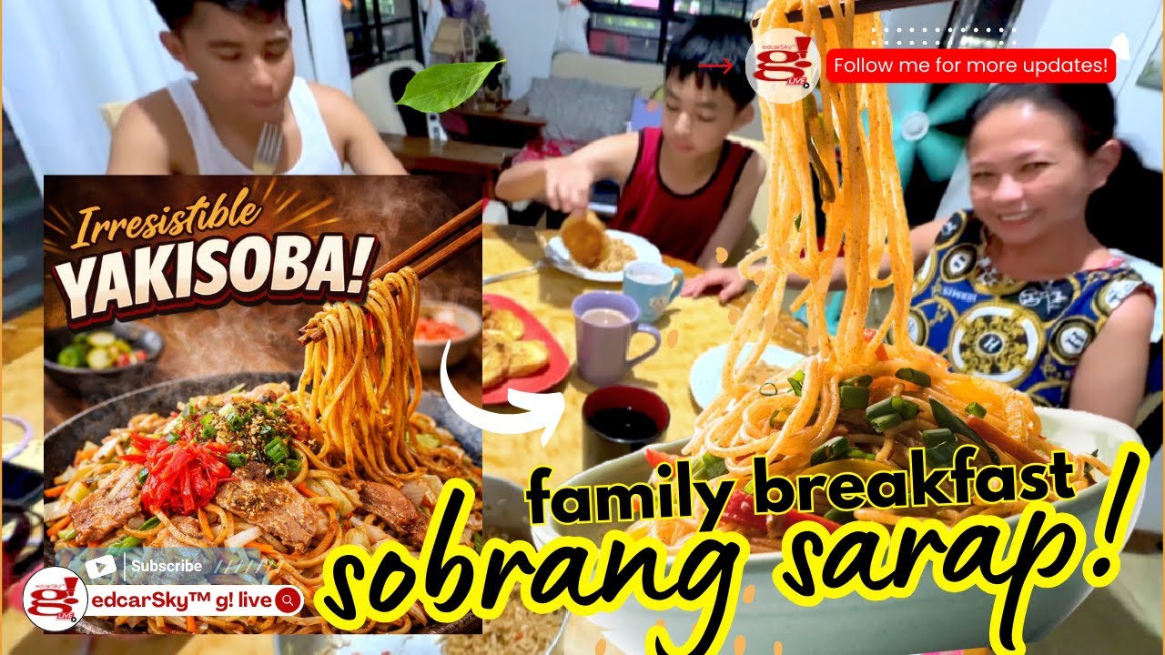 Yakisoba sobrang sarap! Perfect family breakfast na uulit-ulitin 🍜👨‍👩‍👧‍👦