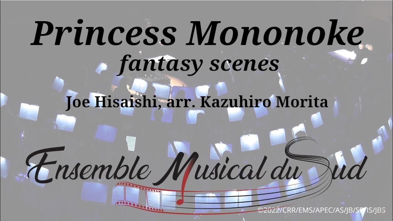 EMS - Princess Mononoke (fantasy scenes) - Joe Hisaishi, arr. Kazuhiro Morita