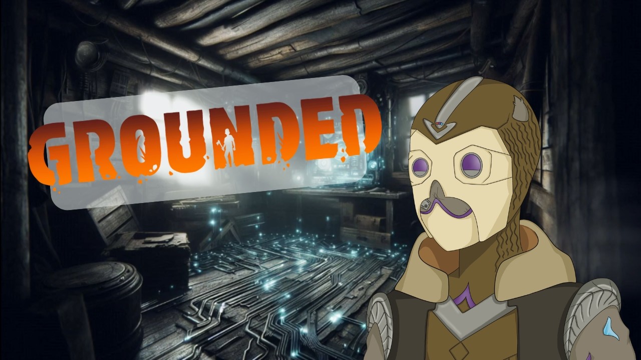 I'm smaller than normal - Grounded - Part 1