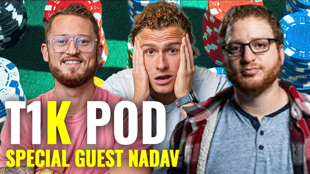 The Fold Breakdown with Nadav  // T1K Poker Podcast Ep. 39