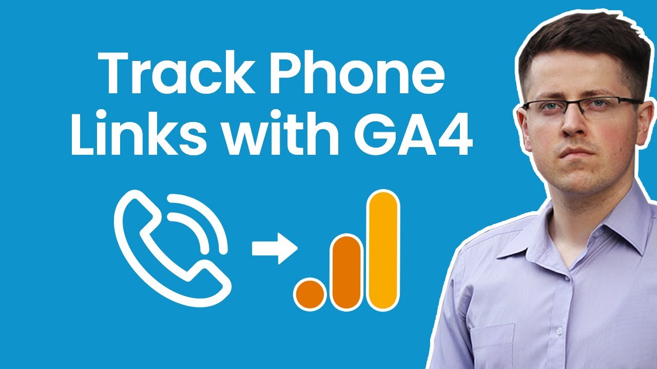 How to track phone link clicks with Google Analytics 4 and GTM || Phone number click tracking in GA4