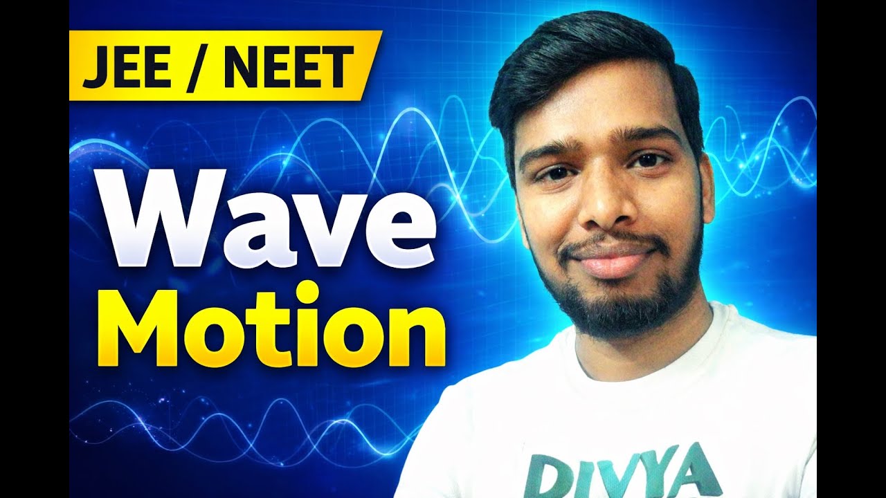 Wave For JEE/NEET By DK SIR