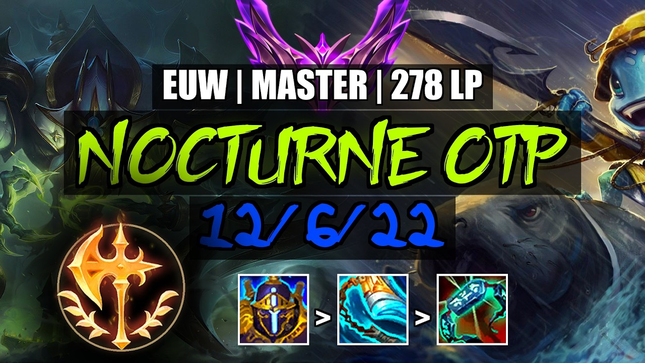 Nocturne OTP vs Fizz Jungle 12/6/22 | EUW Master 278LP