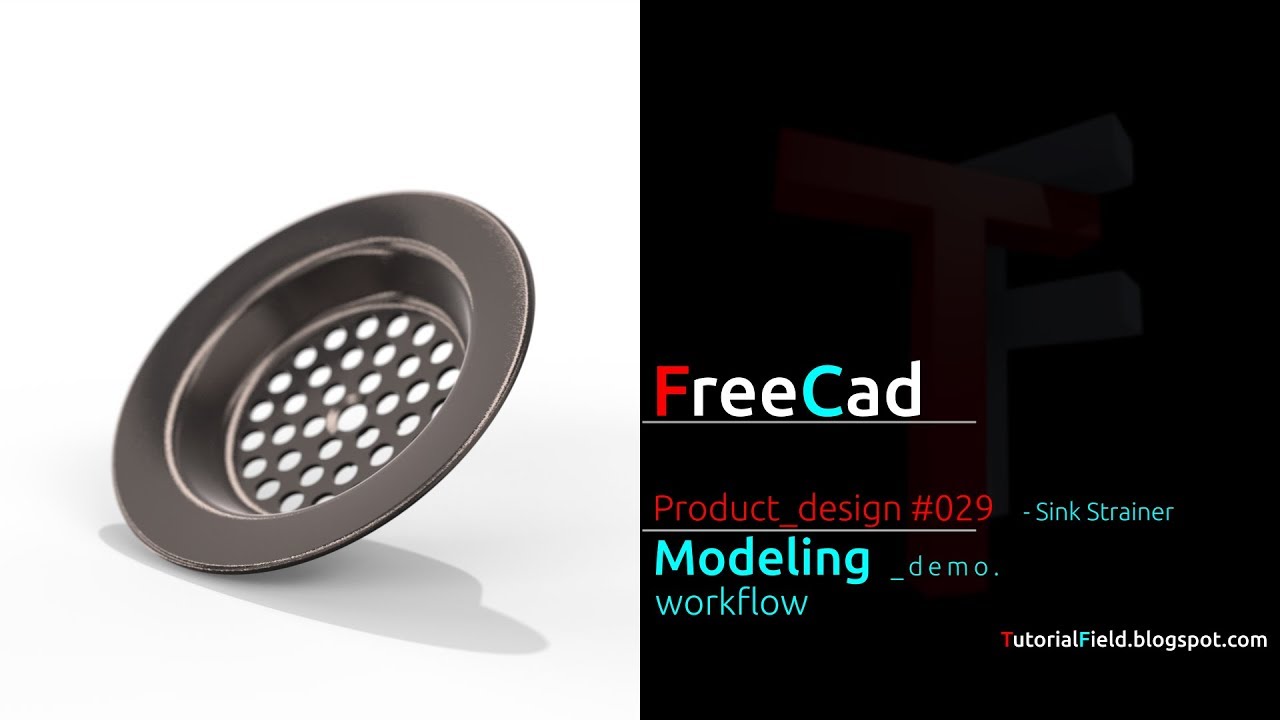 Freecad tutorial - Product design #029 - Sink Strainer