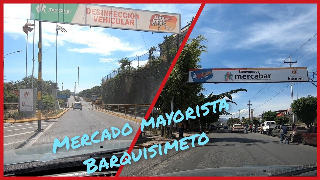 🚚 MERCADO MAYORISTA 🚛 BARQUISIMETO 🛣️ Estado Lara | Venezuela 🇻🇪