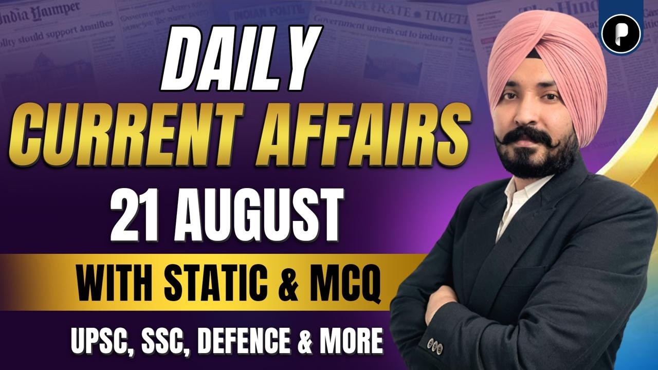 21 August Current Affairs 2026 | Daily Current Affairs | Current Affairs Today