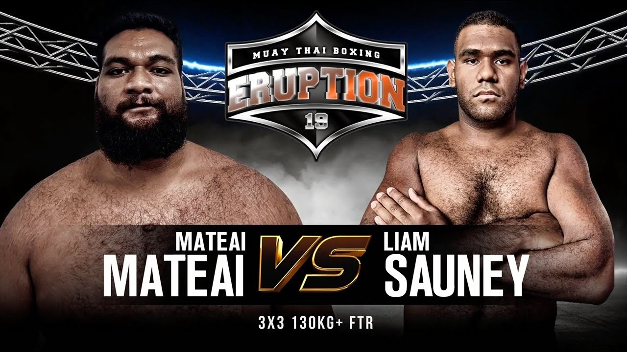 Eruption Muay Thai 19: Mateai Mateai Vs Liam Sauney