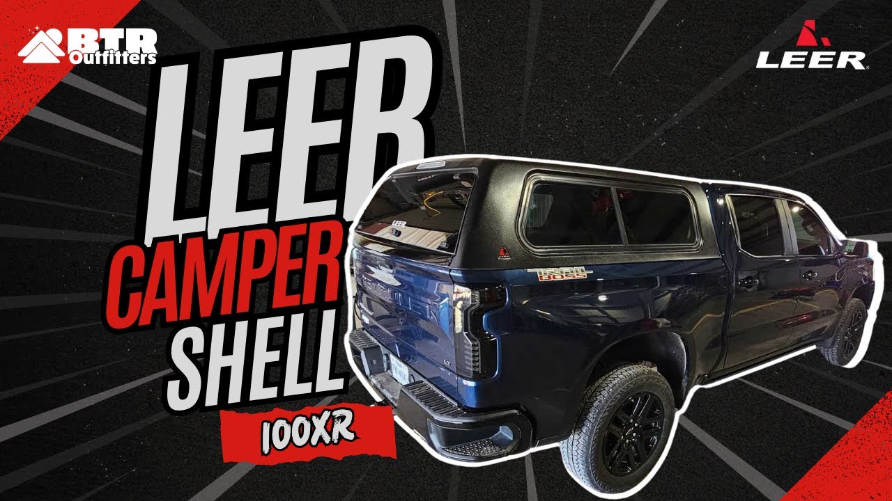 LEER XR: A Tech's Deep Dive & Feature Breakdown- Why This Camper Shell Stands Out!