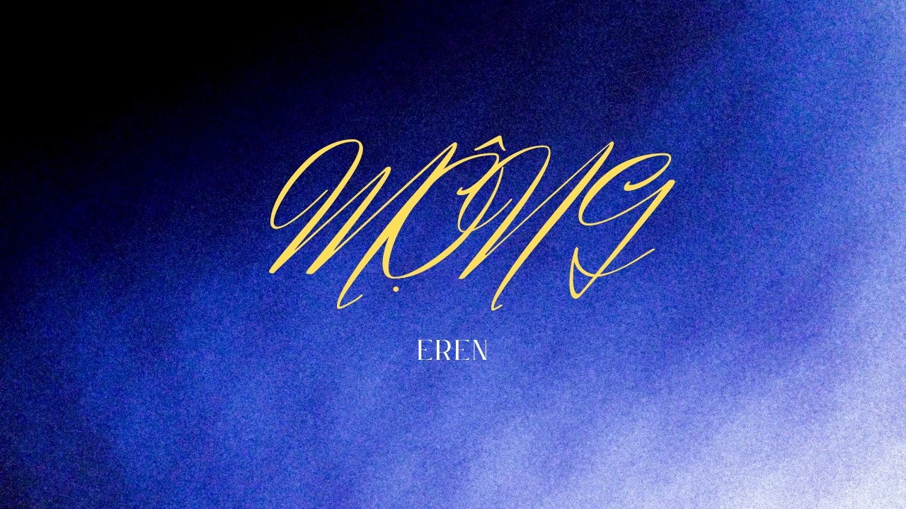 EREN - MỘNG | FULL ALBUM