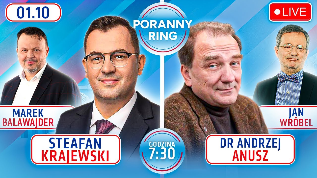 🔴 PORANNY RING 7:30 - STEFAN KRAJEWSKI, DR ANDRZEJ ANUSZ