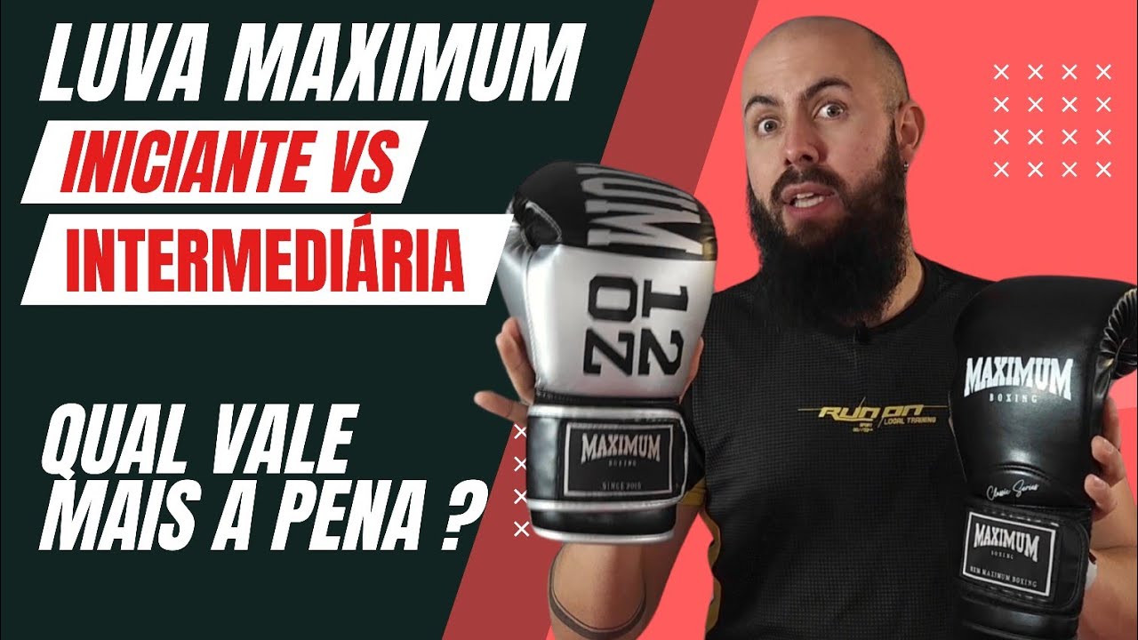 Luva de boxe Iniciante VS intermediária da Maximum, Qual vale mais a pena?