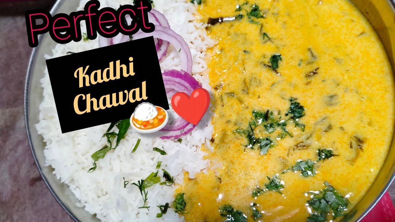 Perfect Kadhi Chawal Recipe😍।Ghar ki Special Kadhi