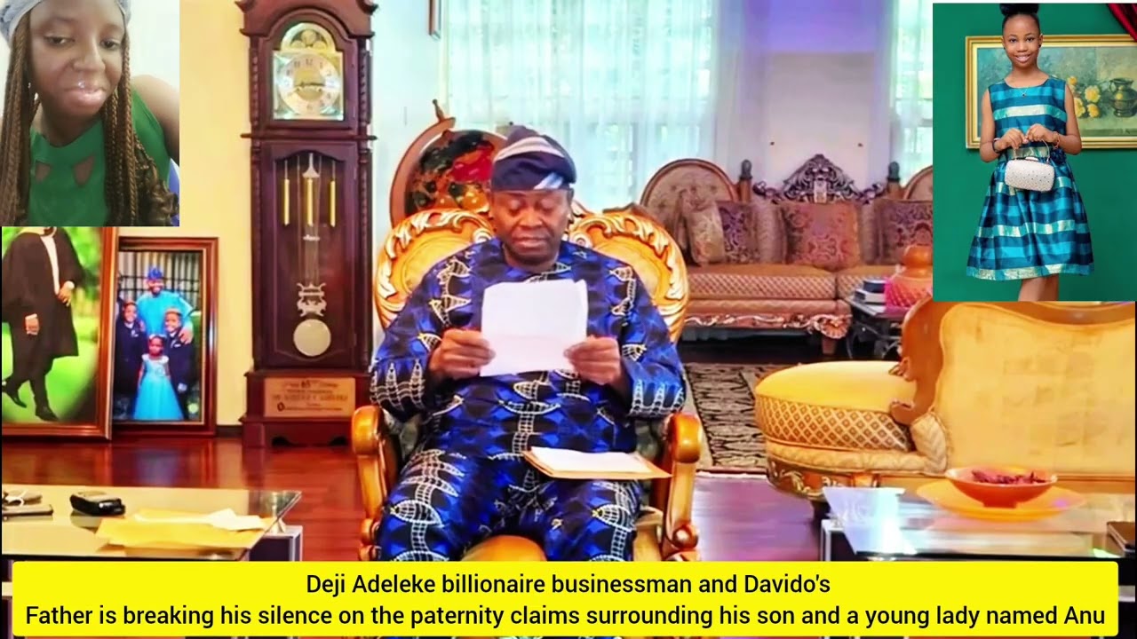Davido's father speaks out! Deji Adeleke addresses DNA accusations & paternity claims