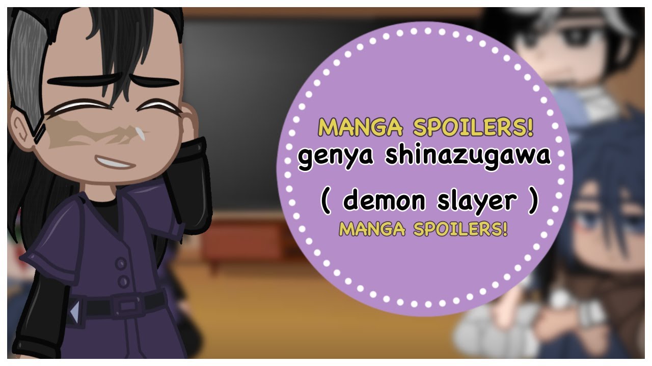 anime characters react to each other | genya shinazugawa ( 2/3 )