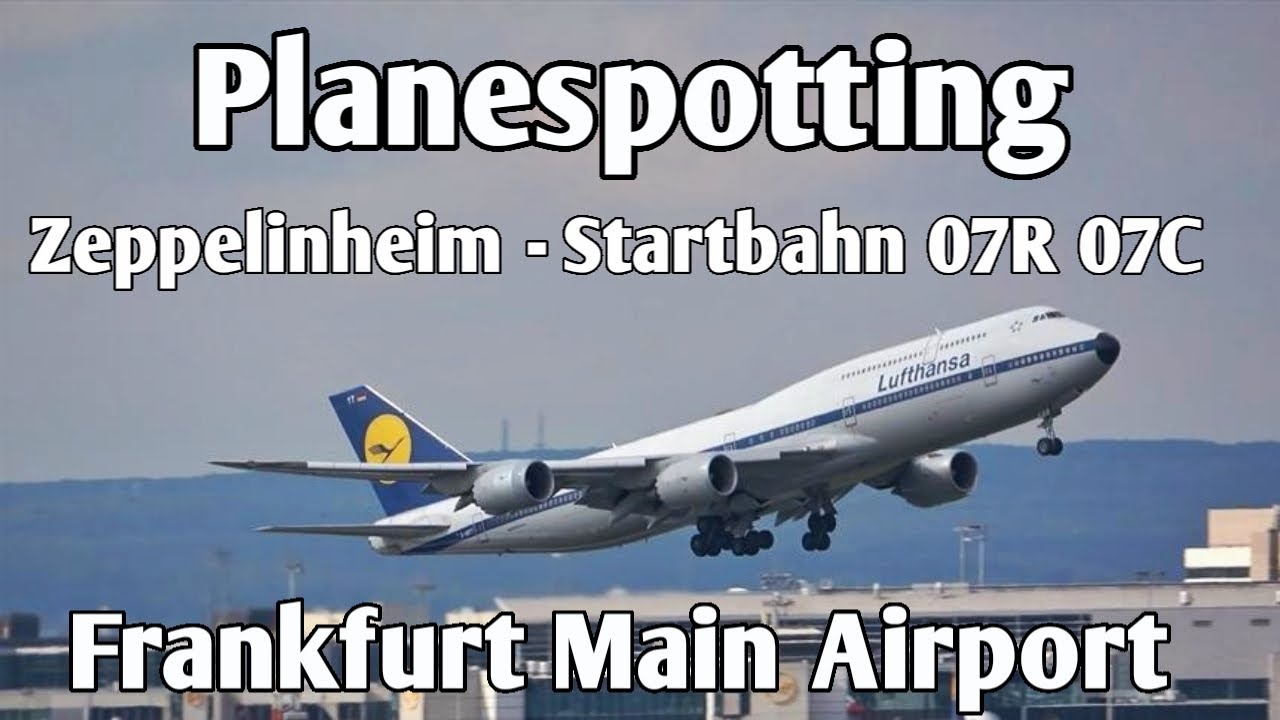 Flughafen Frankfurt FRA - Plane Spotting - Zeppelinheim | Frankfurt Main Airport 2025