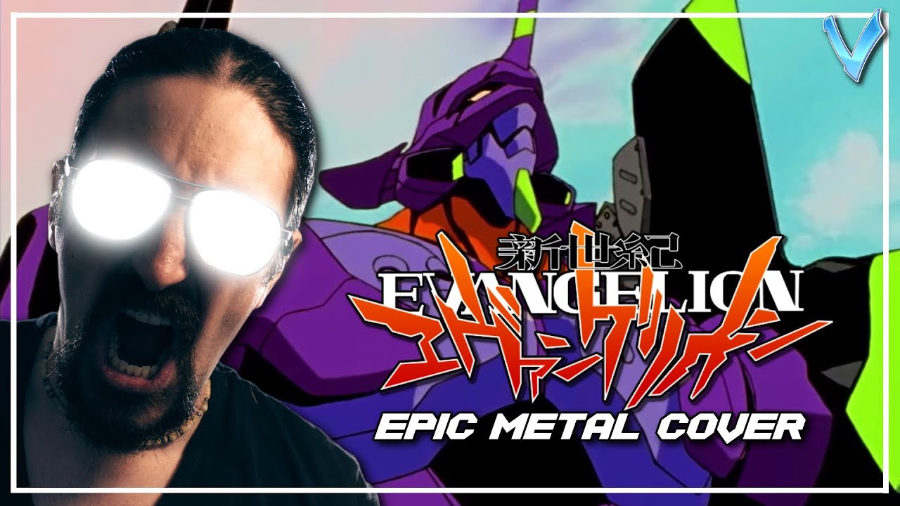 Evangelion - A Cruel Angel's Thesis [EPIC METAL COVER] (Little V)