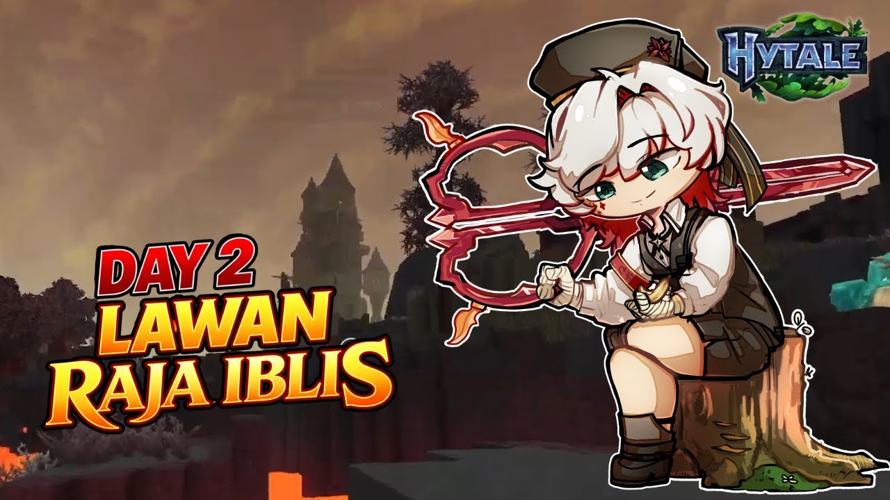 【Hytale】DARI AWAL LAGI TAPI NYARI RAJA IBLIS | VTuber Indonesia