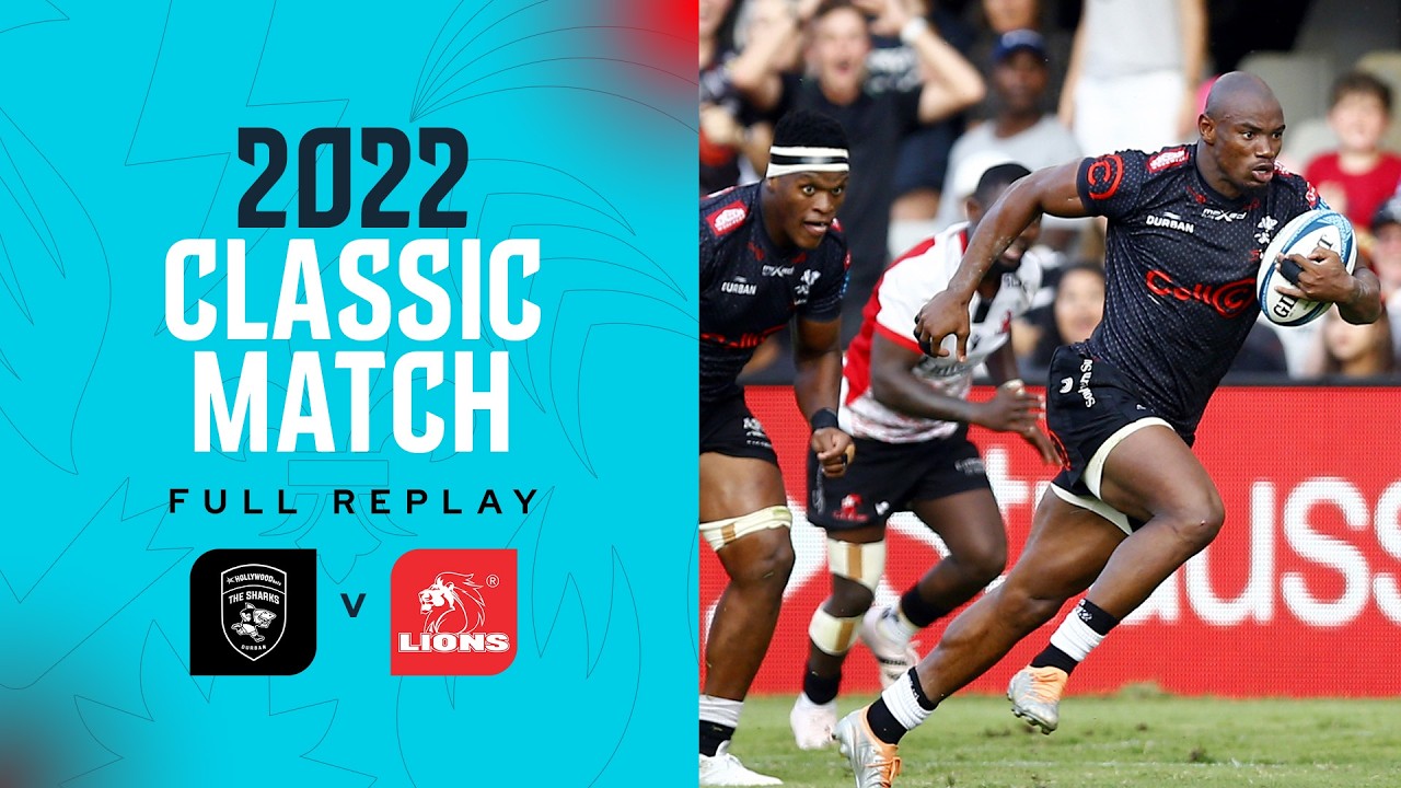South African Derby | Hollywoodbets Sharks v Lions | Round 10 2022