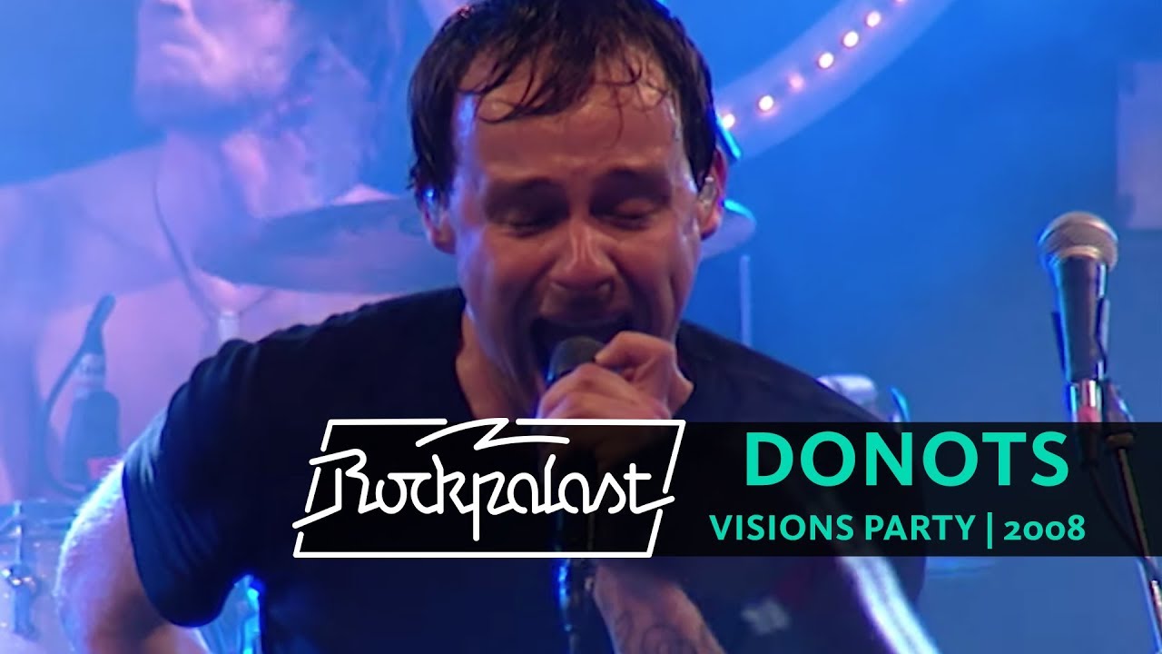 Donots live | Rockpalast | Visions Party | 2008