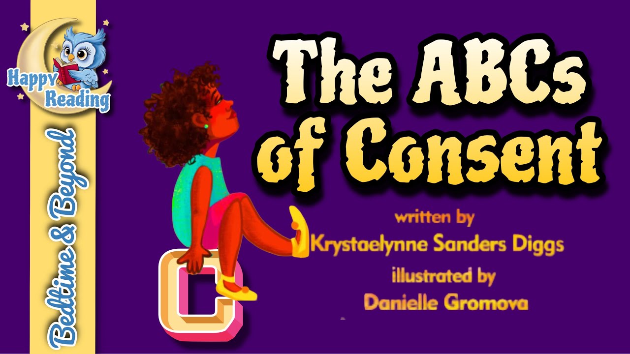 The ABCs of Consent ✋| Read Aloud
