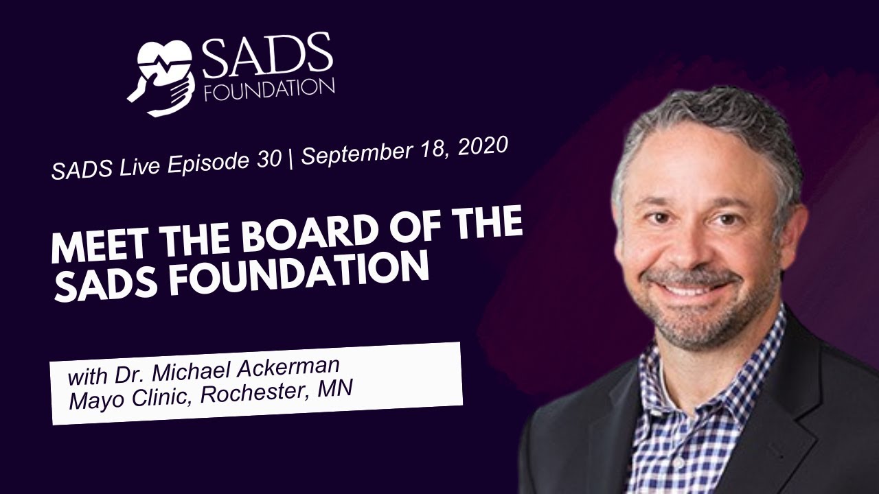 Meet the SADS Foundation Board | SADS Live Episode #30 | September 18, 2020