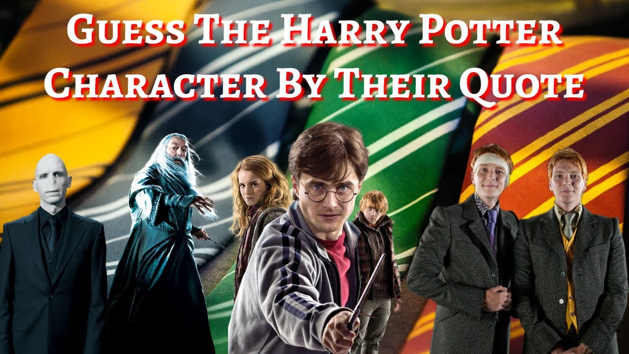 Guess The Harry Potter Character By Their Quote | Harry Potter Quiz | Harry Potter Trivia