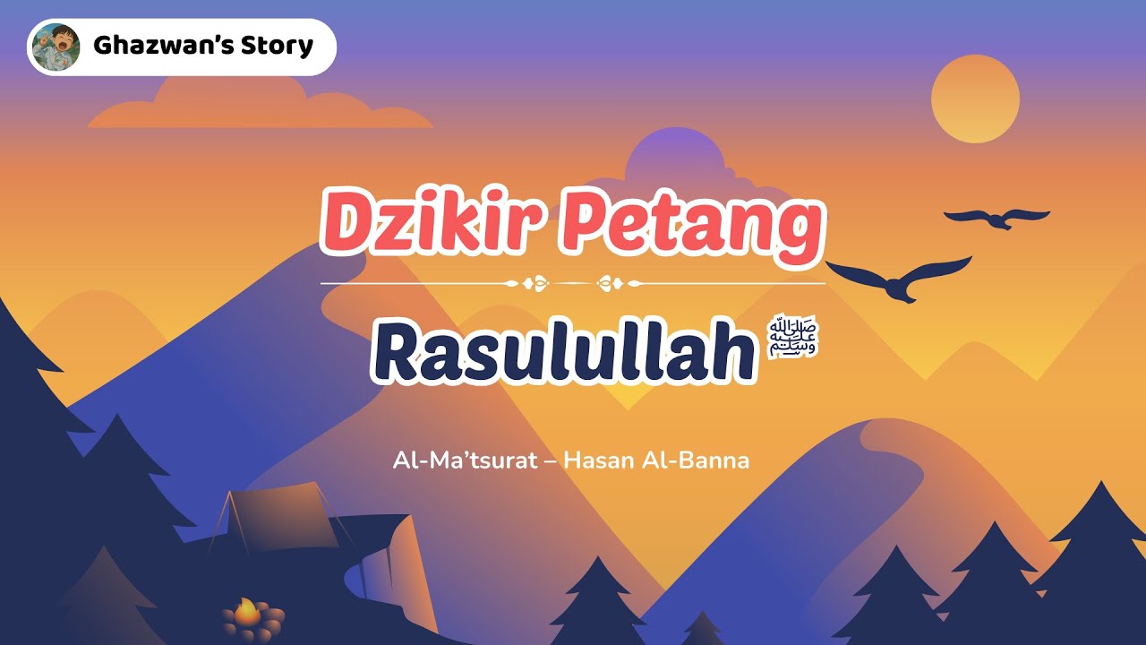 Dzikir Petang Rasulullah ﷺ 🌙 | Dzikir Sore Al-Ma’tsurat Lengkap