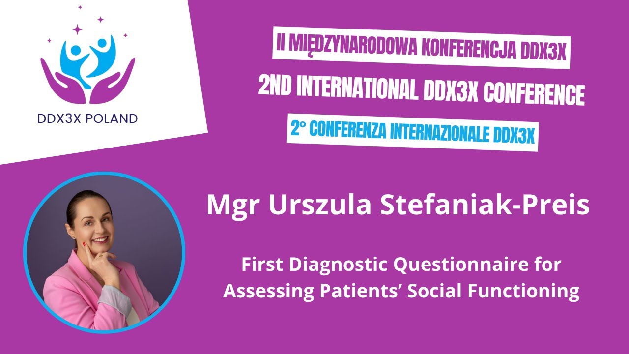 Urszula Stefaniak-Preis First Diagnostic Questionnaire for Assessing Patients&rsquo; Social Functioning
